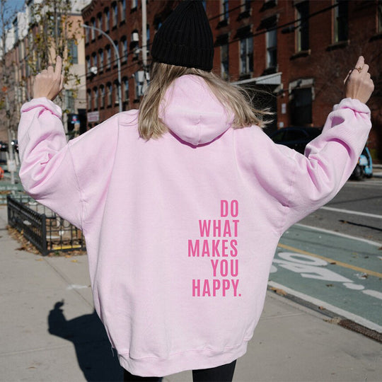 Do What Makes You Happy